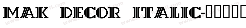 MAK Decor Italic字体转换